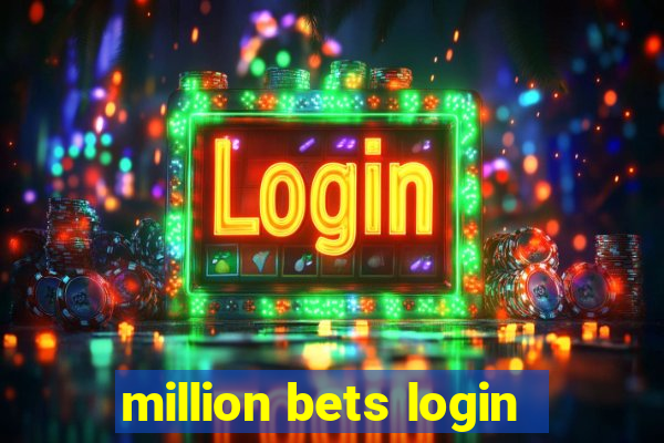 million bets login