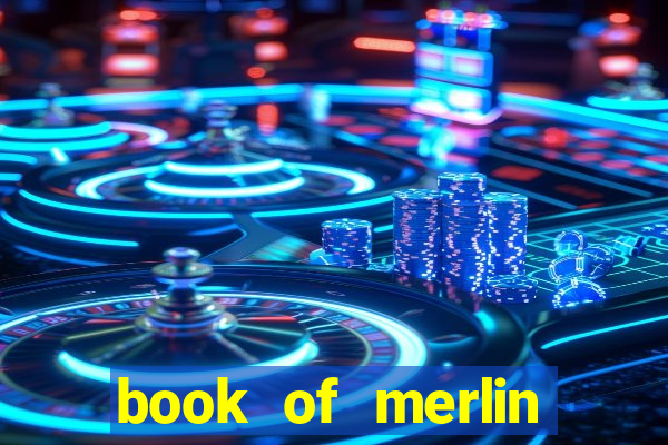 book of merlin slot free play