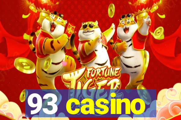 93 casino