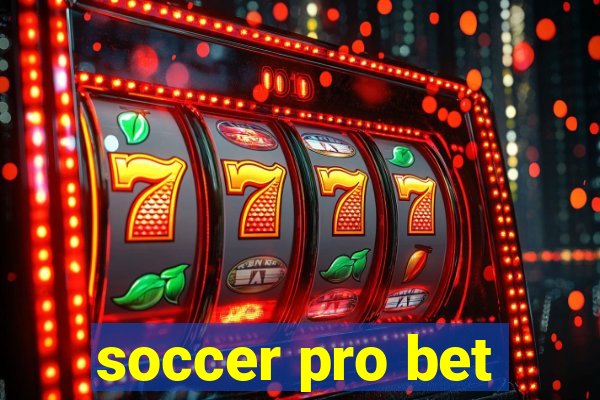 soccer pro bet