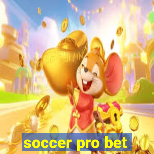 soccer pro bet