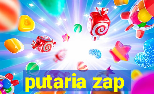 putaria zap