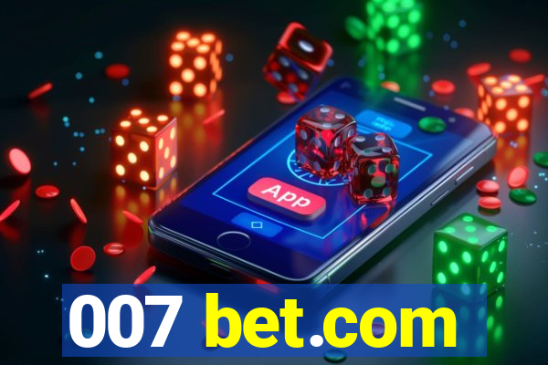 007 bet.com