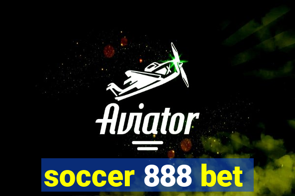 soccer 888 bet