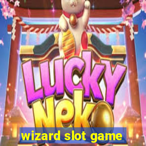 wizard slot game