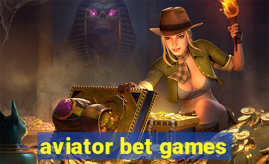 aviator bet games