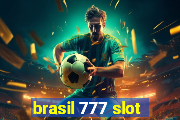 brasil 777 slot