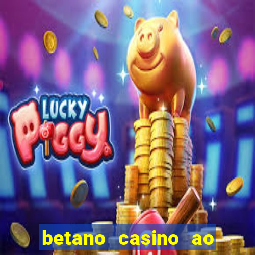 betano casino ao vivo online