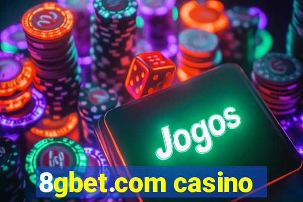 8gbet.com casino