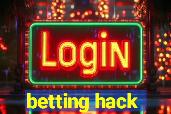 betting hack