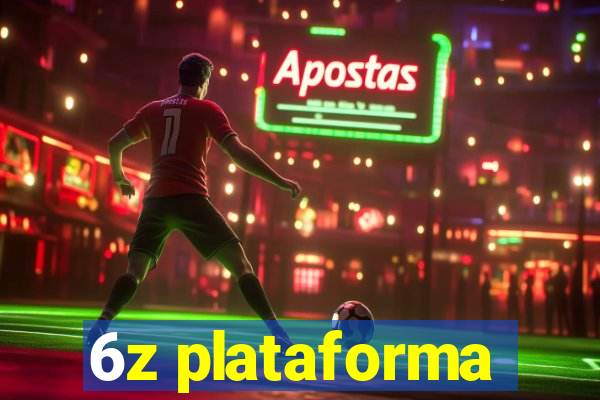 6z plataforma