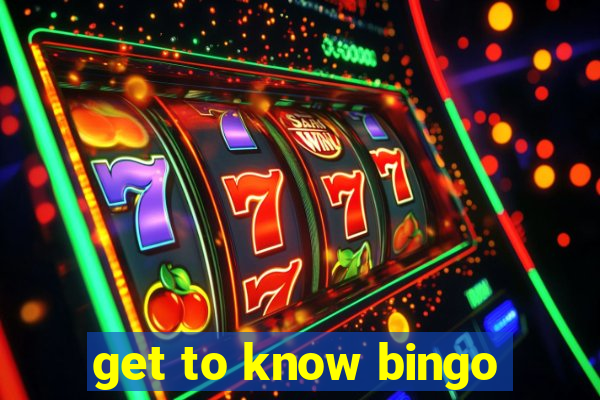 get to know bingo