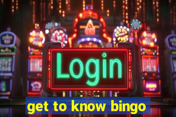 get to know bingo