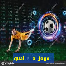 qual 茅 o jogo de c****