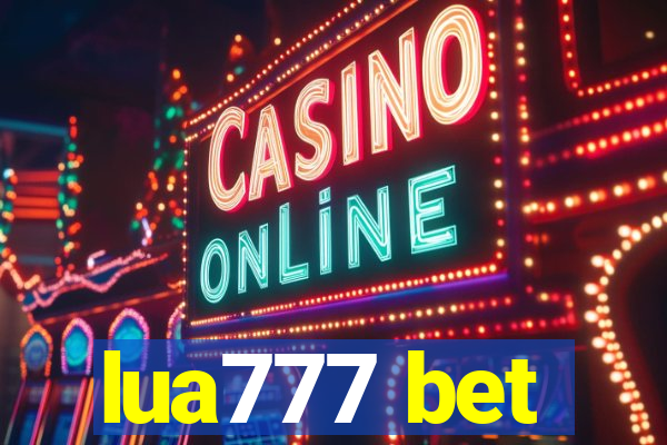 lua777 bet