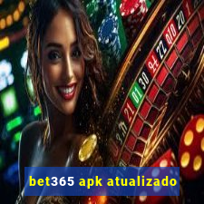 bet365 apk atualizado