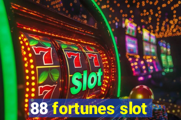 88 fortunes slot