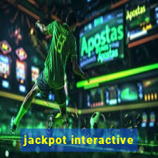 jackpot interactive