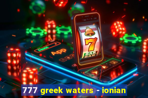 777 greek waters - ionian