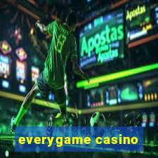 everygame casino