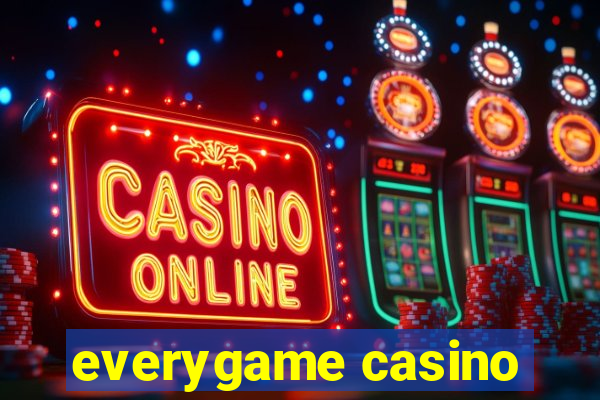 everygame casino