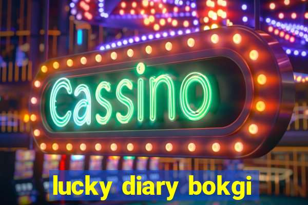 lucky diary bokgi