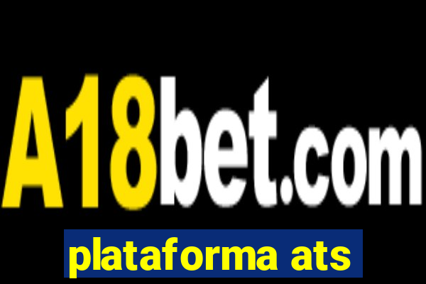 plataforma ats