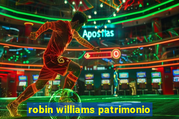 robin williams patrimonio