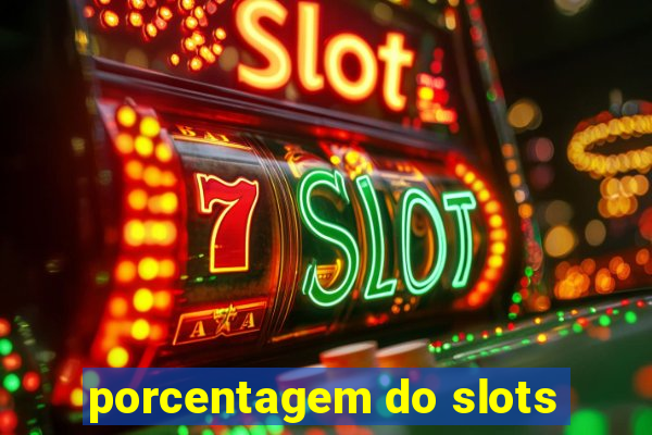 porcentagem do slots