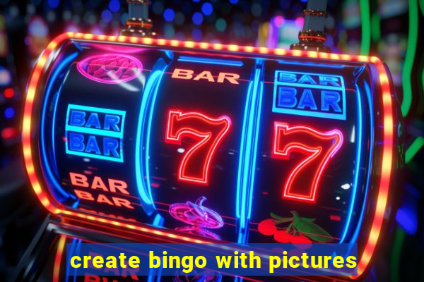 create bingo with pictures