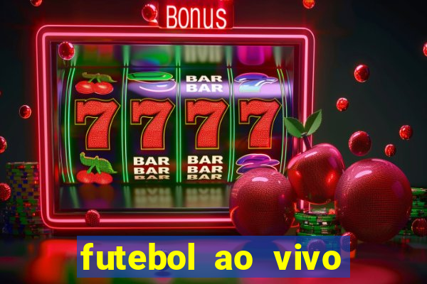 futebol ao vivo futemax app