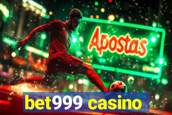 bet999 casino