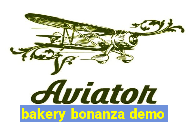 bakery bonanza demo