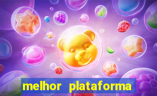 melhor plataforma de slot