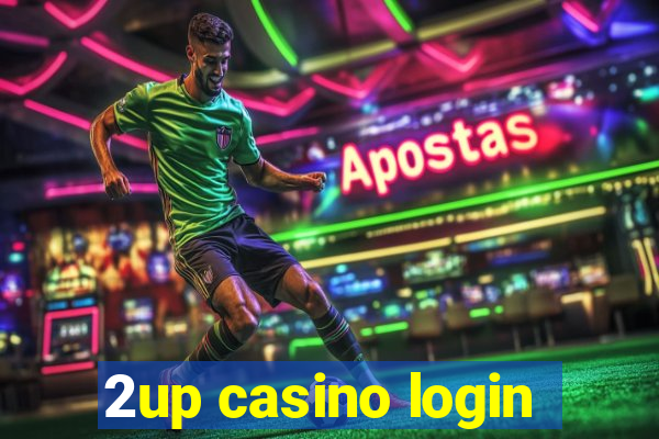 2up casino login