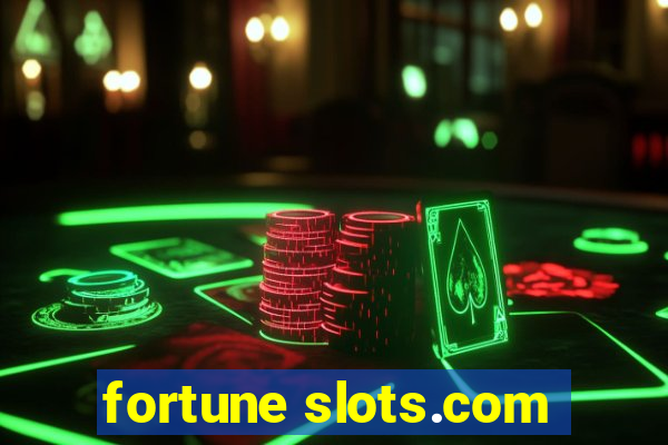 fortune slots.com