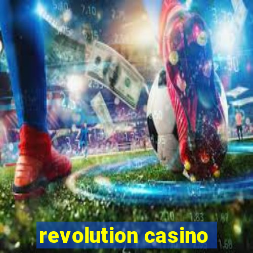 revolution casino