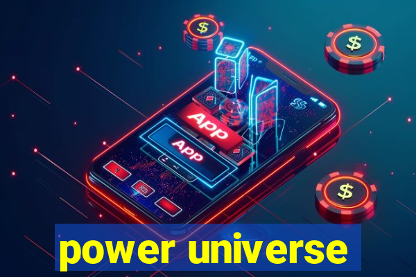 power universe