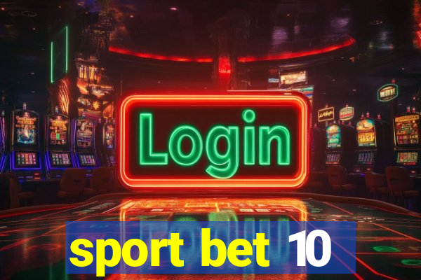 sport bet 10