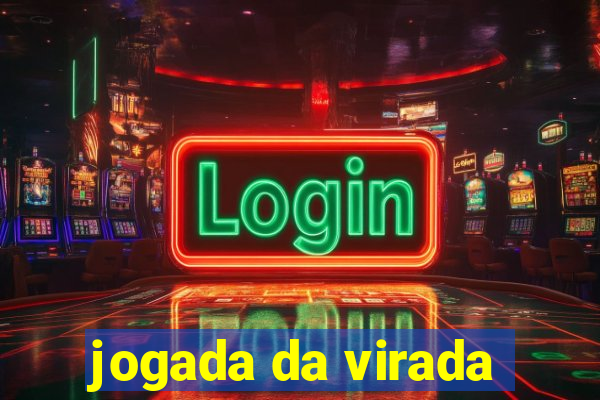 jogada da virada