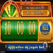 aplicativo de jogos bet