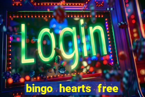 bingo hearts free bingo slots