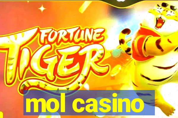 mol casino