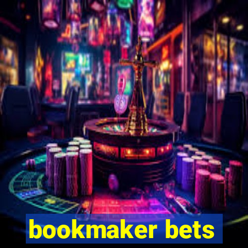 bookmaker bets