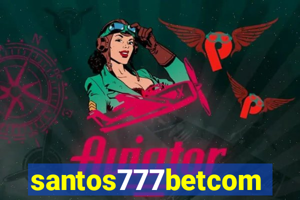 santos777betcom