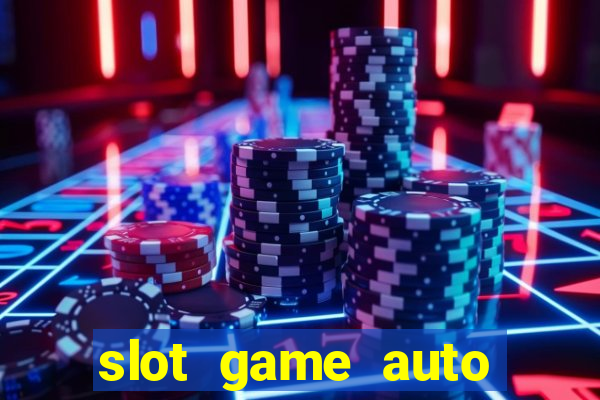 slot game auto true wallet