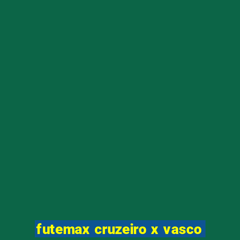 futemax cruzeiro x vasco