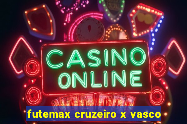 futemax cruzeiro x vasco