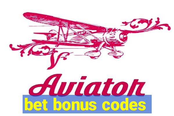 bet bonus codes