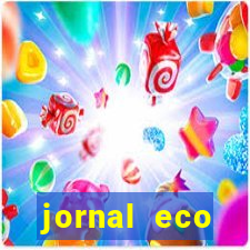 jornal eco paramirim hoje